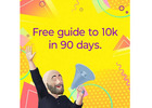 Get your free guide to 10K in 90 days